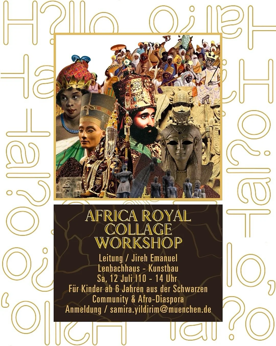 #hallokunstbau | AFRICAN ROYALTY &ndash; ZEITREISE 
Ein Kunst-Workshop f&uuml;r afrodiasporische und Schwarze Kinder und Jugendliche
mit Jir&eacute;h Emanuel @jirehmedia im Kunstbau des Lenbachhauses @lenbachhaus 

Liebe Eltern, liebe Kinder,
am Sams
