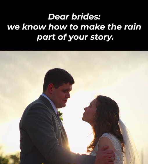 Rain on Your Wedding Day Is Still Part of YOUR Story