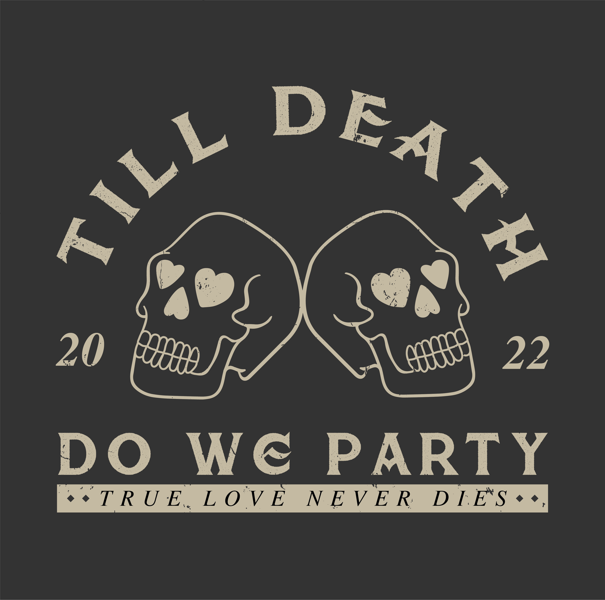 Till Death Skulls
