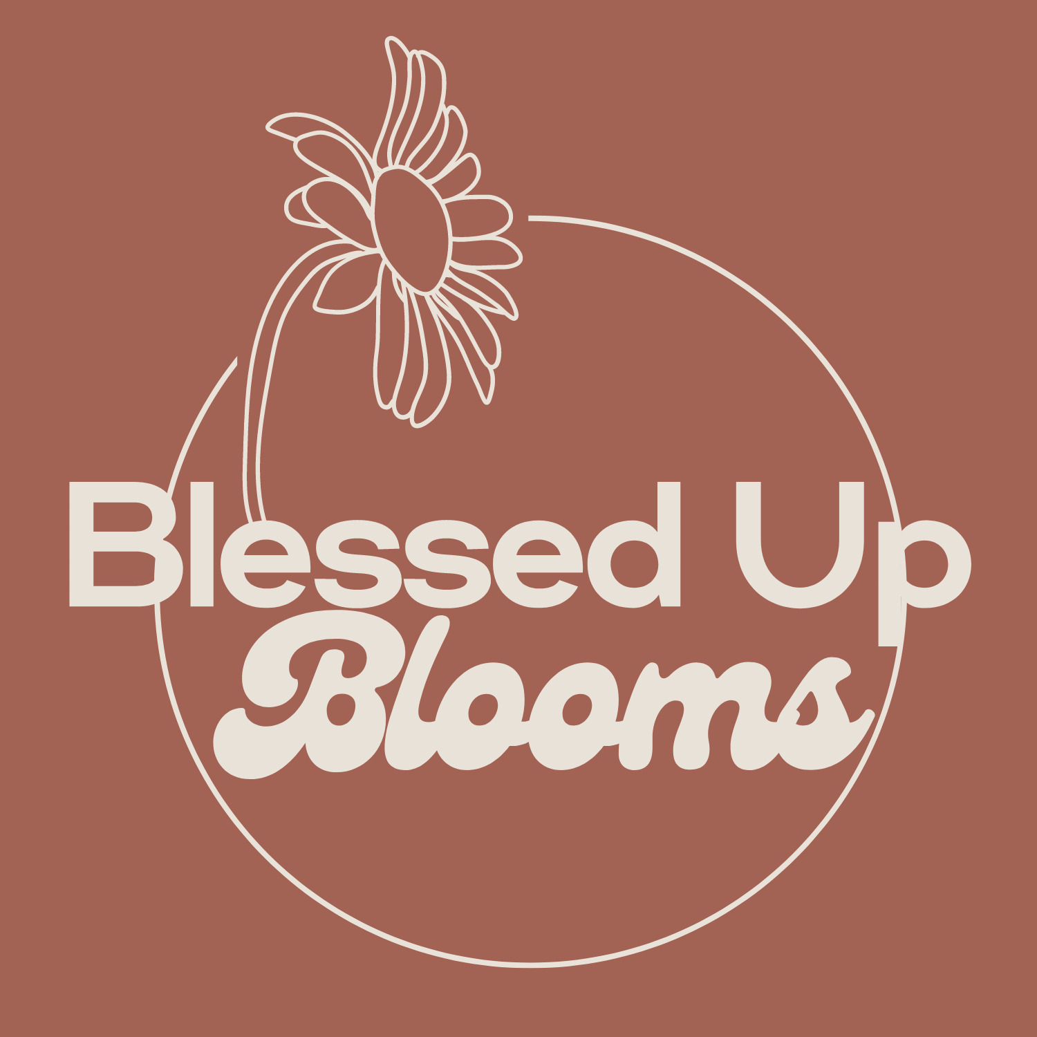 Blessed Up Blooms
