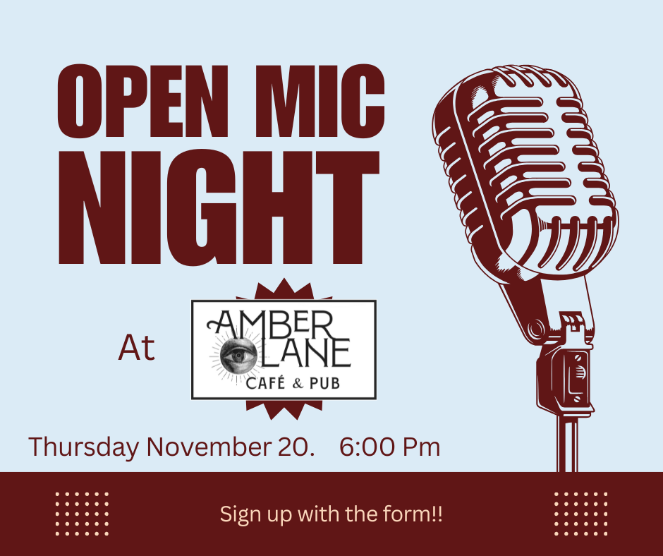 The Third Ever Open Mic in Amber Lane!
