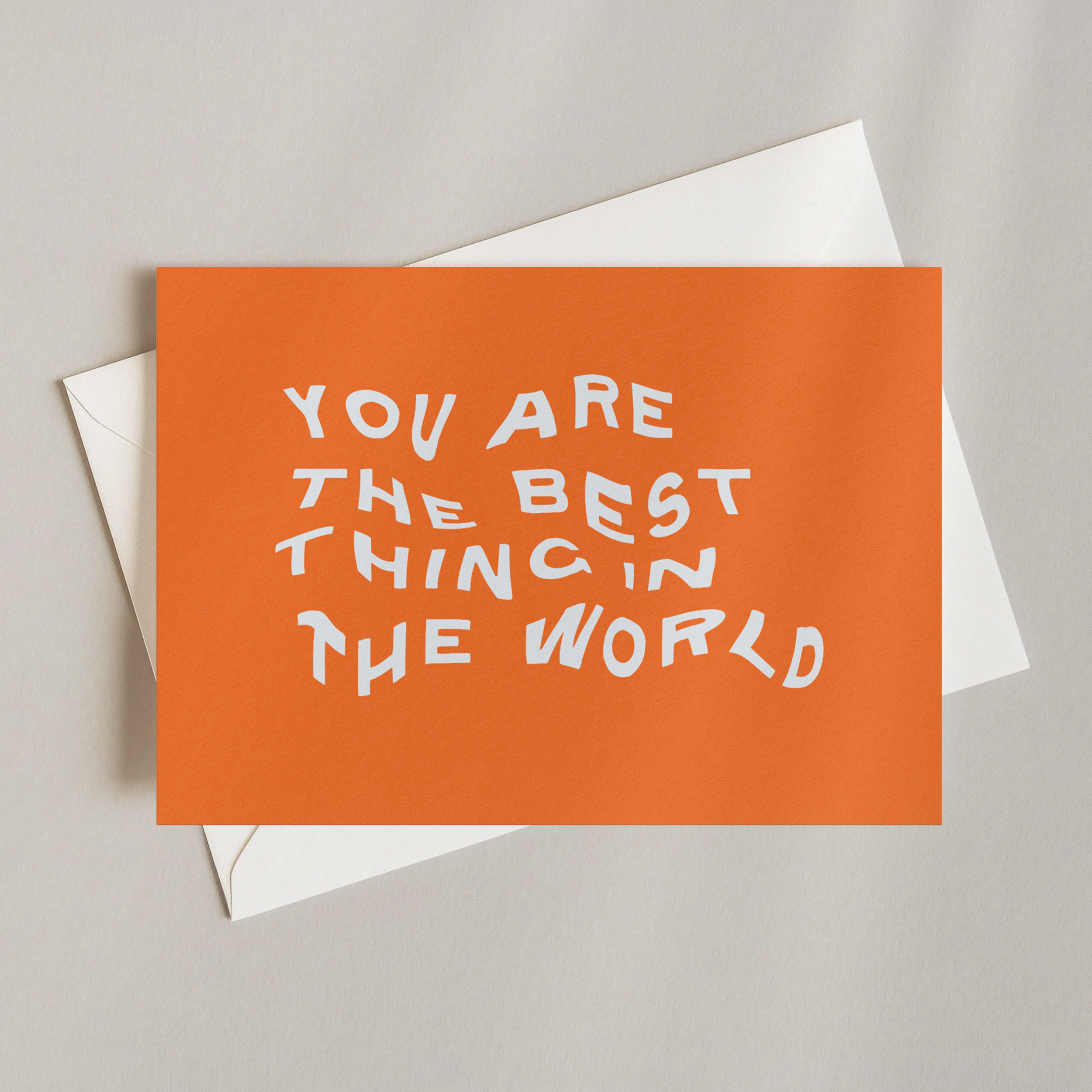 Best Thing Greeting Card