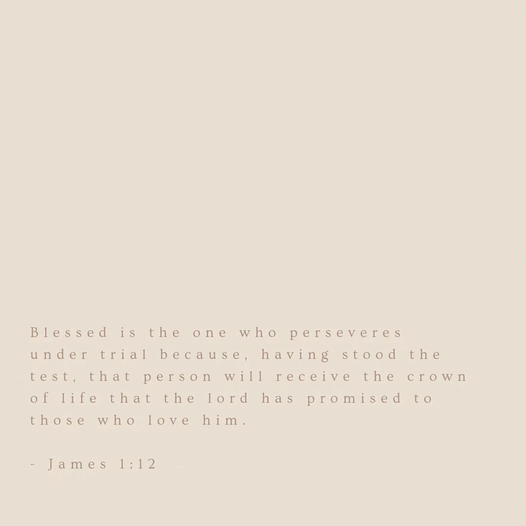 Blessed is the one who perseveres under trial because, having stood the test, that person will receive the crown of life that the lord has promised to those who love him. - James 1:12
.
.
.
.

#Proverbs31woman #salvation #Godlywoman&nbsp; #raisingago