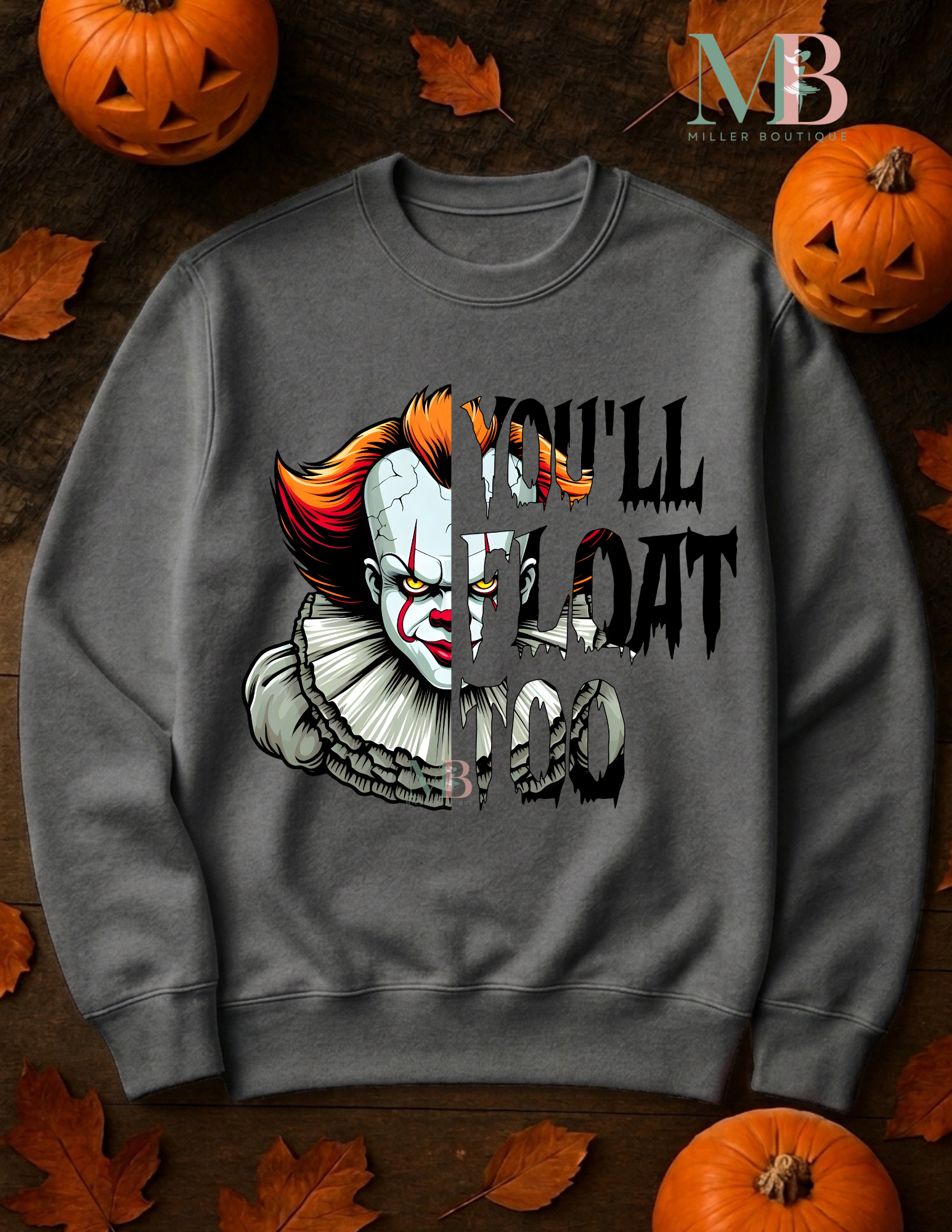YOU'LL FLOAT TOO GREY.png