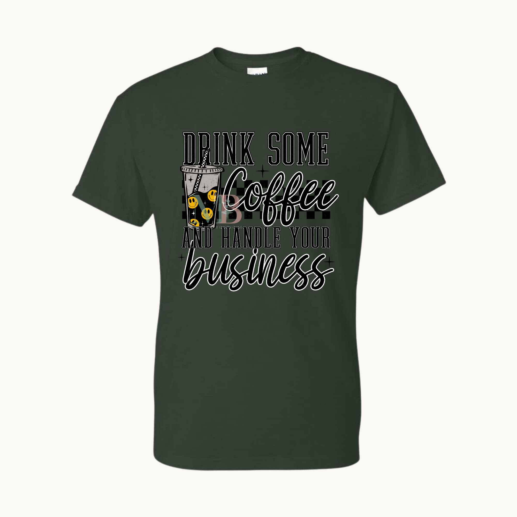 DRINK SOME COFFEE FOREST GREEN TS.png (Copy)