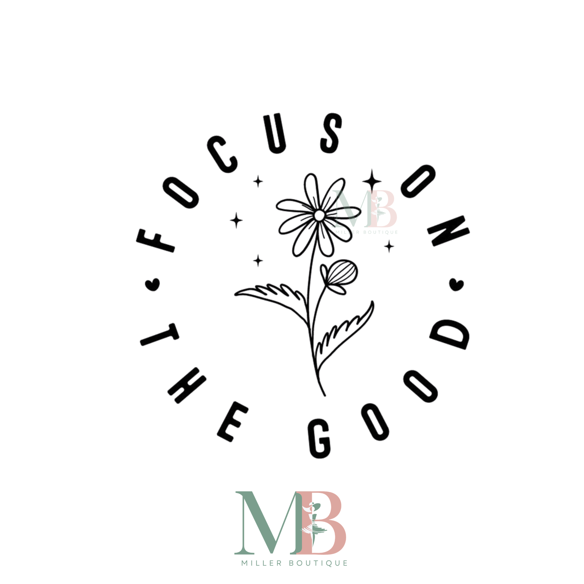 FOCUS ON THE GOOD wb.png