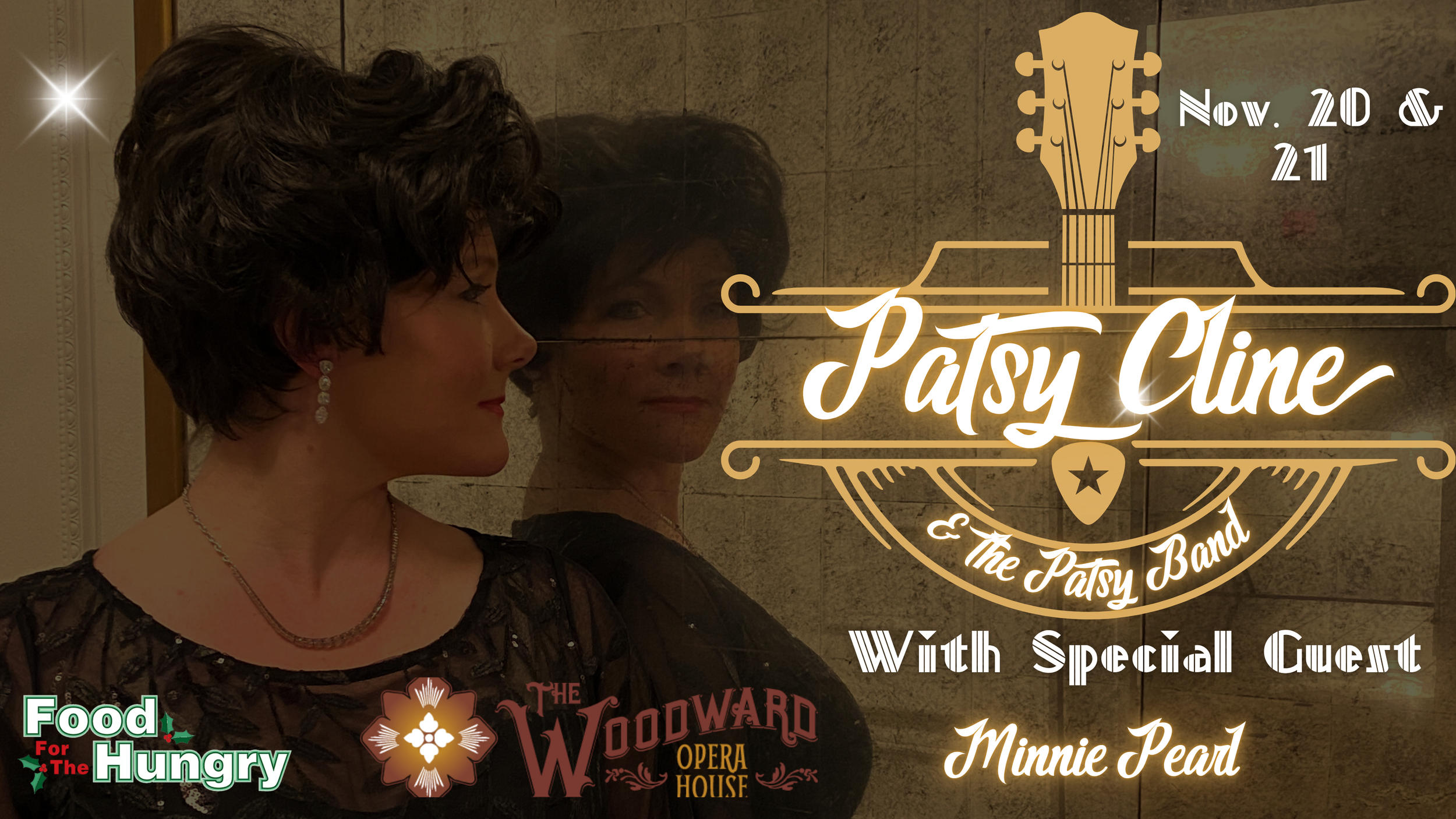 Food For The Hungry: The Patsy Show at Woodward Opera House