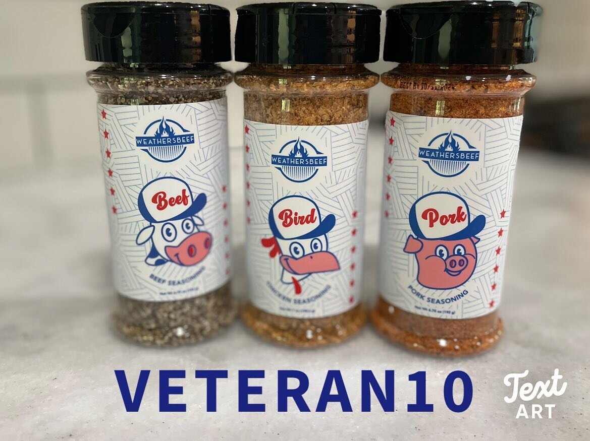 I&rsquo;m a veteran myself. In honor of Veterans Day coming up we&rsquo;re offering 10% off for any active military or veterans. 

Promo Code: VETERAN10

WeathersBEEF.com