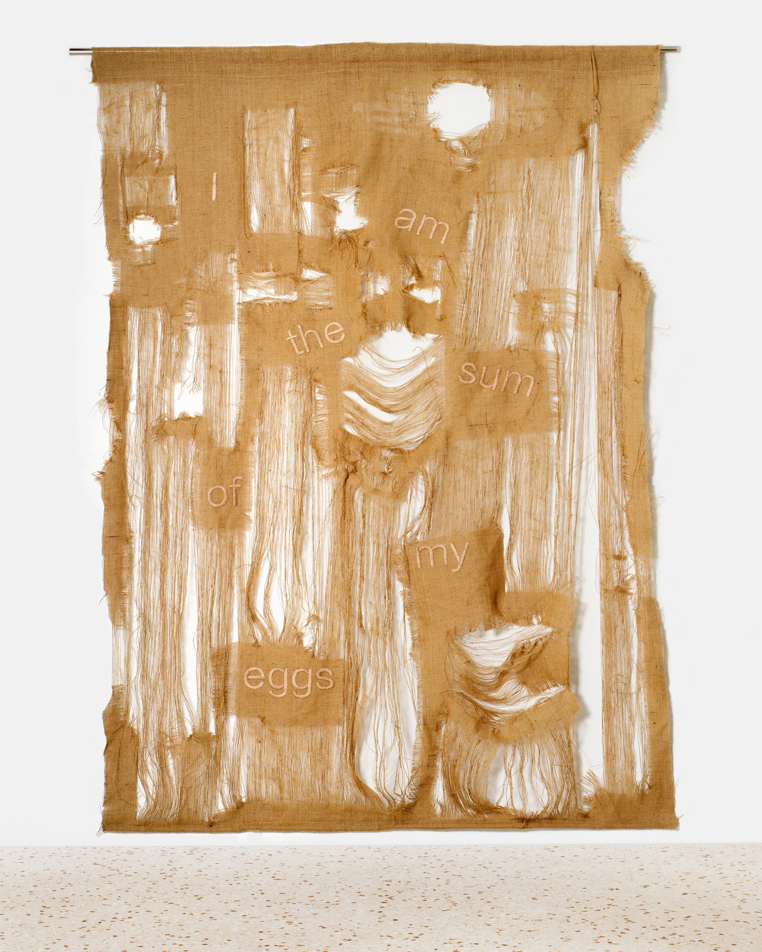 I am the sum of my eggs,2025, burlap fabric
204x103cm
