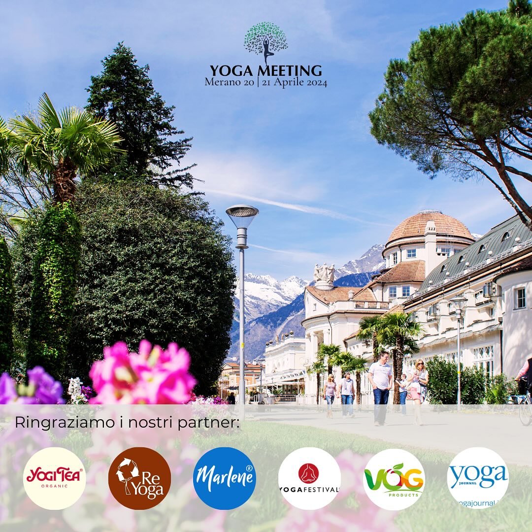 Un ringraziamento speciale ai nostri partners che ci accompagnano in questa edizione di Yoga Meeting Merano!
20.21 Aprile 2024
Kurhaus | Merano
🌱

@yogitea 
@reyoga 
@marleneitalia 
@vog_products 
@yogafestivalitalia 
@yogajournalitalia 
@merano.off