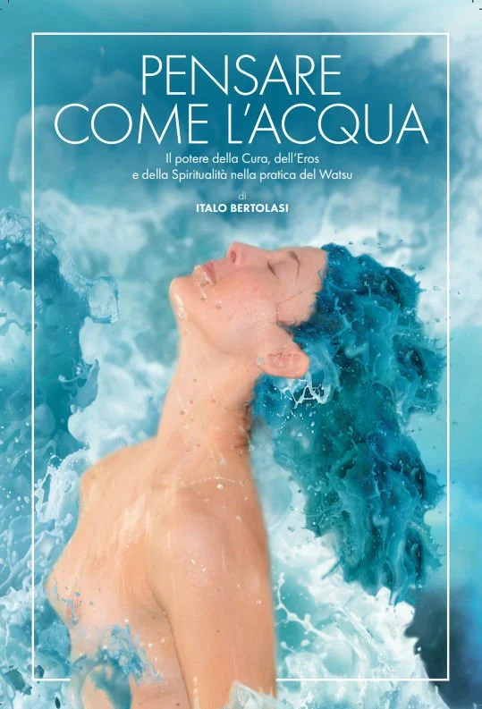 Presentazione del libro Pensare come l’acqua di Italo Bertolasi