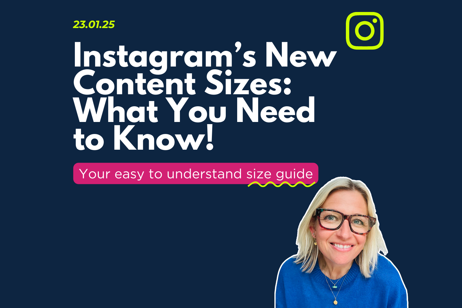 Your NEW Instagram size guide