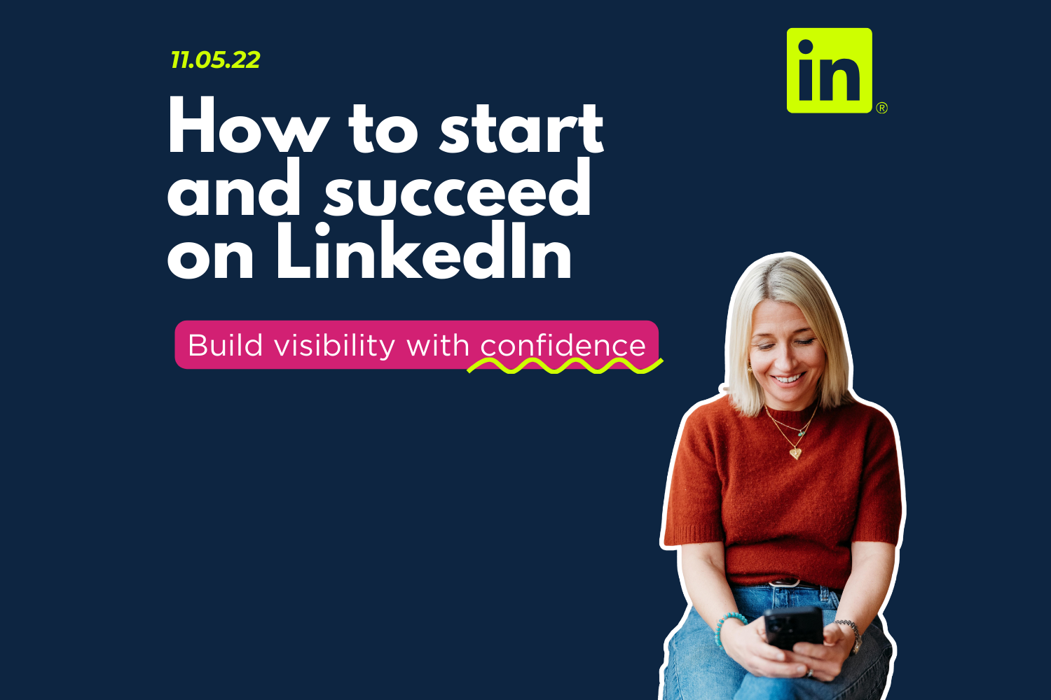 How to start and succeed on LinkedIn