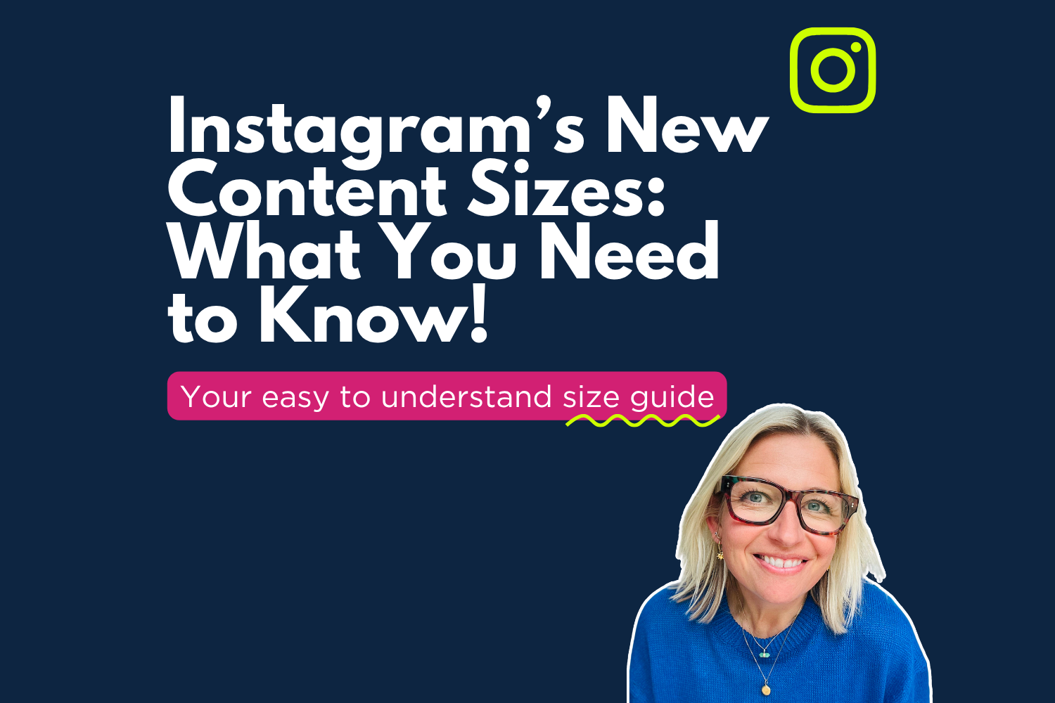 Your new Instagram size guide