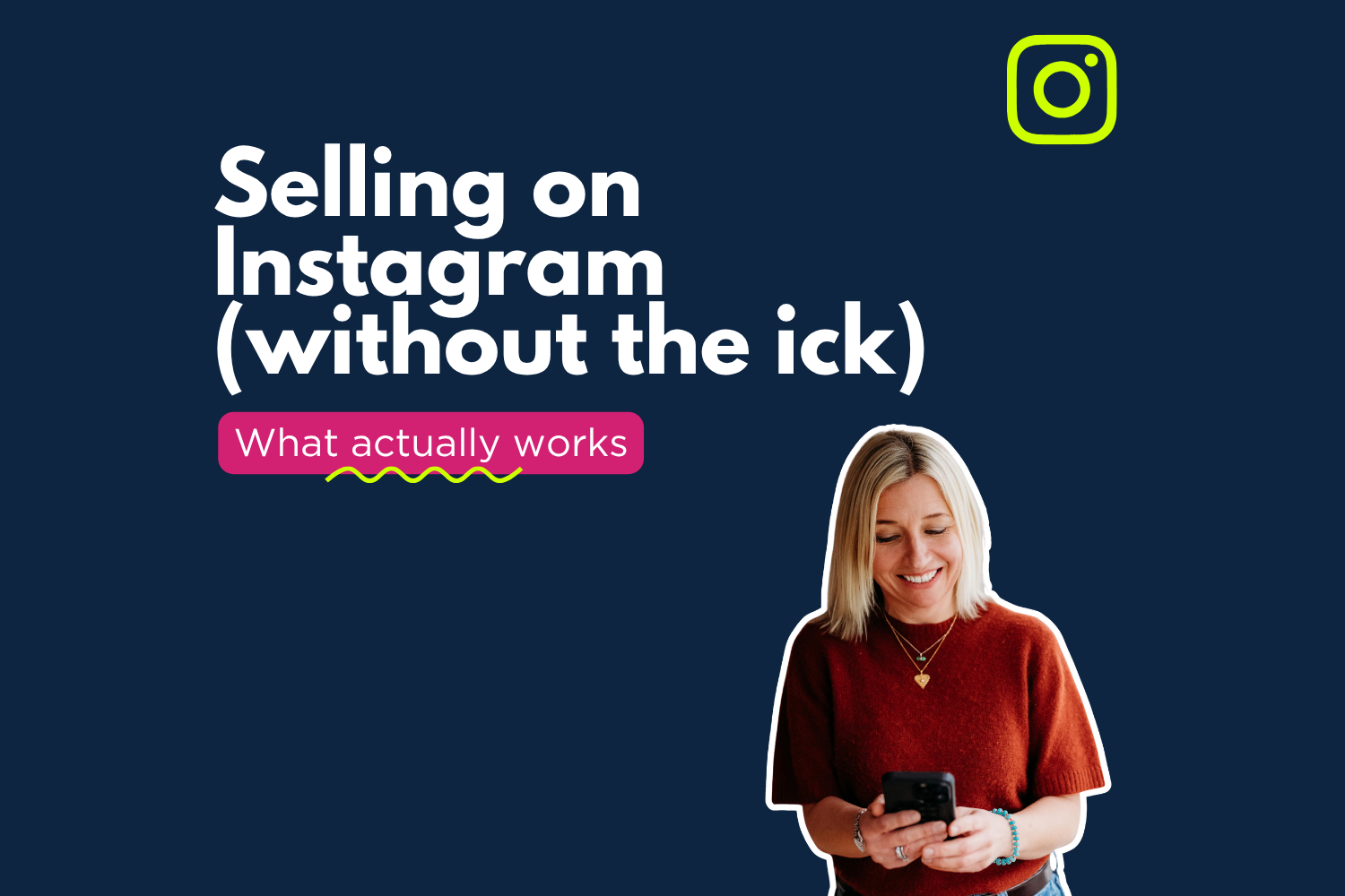 Selling on Instagram (without the ick)