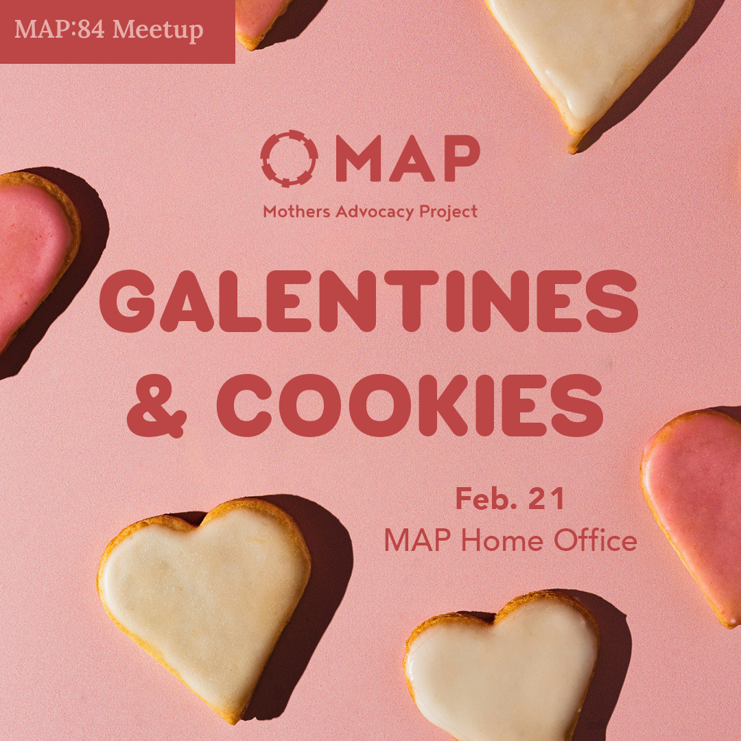 MAP:84 Galentines & Cookies