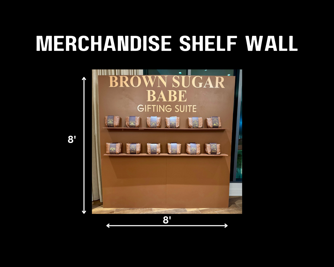 MERCHANDISE SHELF WALL $400