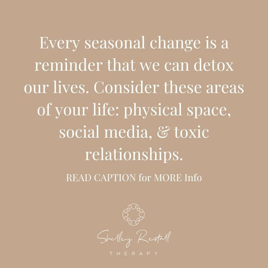 Seasons bring a new perspective, a sense of renewal, and an opportunity to reset. Consider the word detox and when we pair that with a seasonal cue, it can give us a motivational cue to review different areas of our life.

Detox is something that you