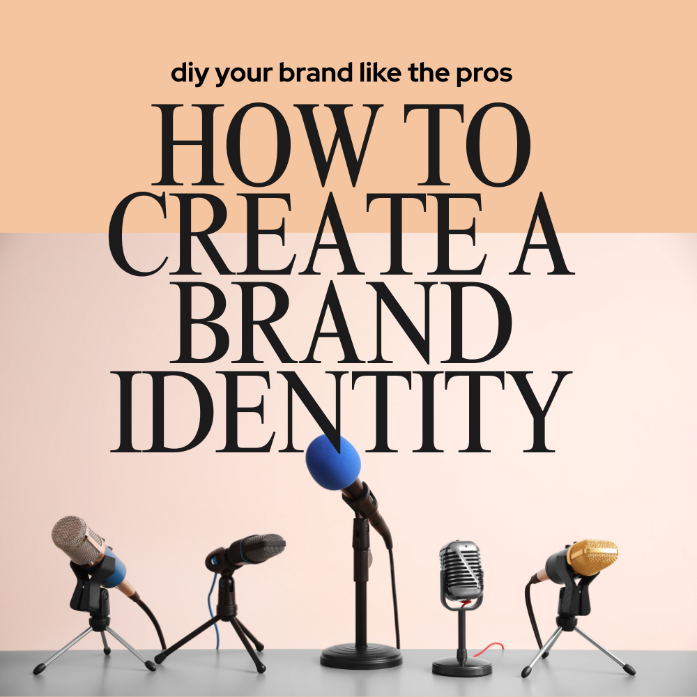 How to create a brand identity