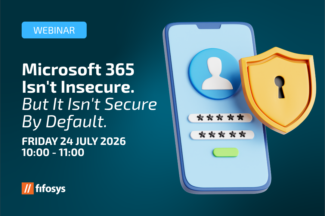 Microsoft 365 Isn't Insecure. But It Isn't Secure By Default.