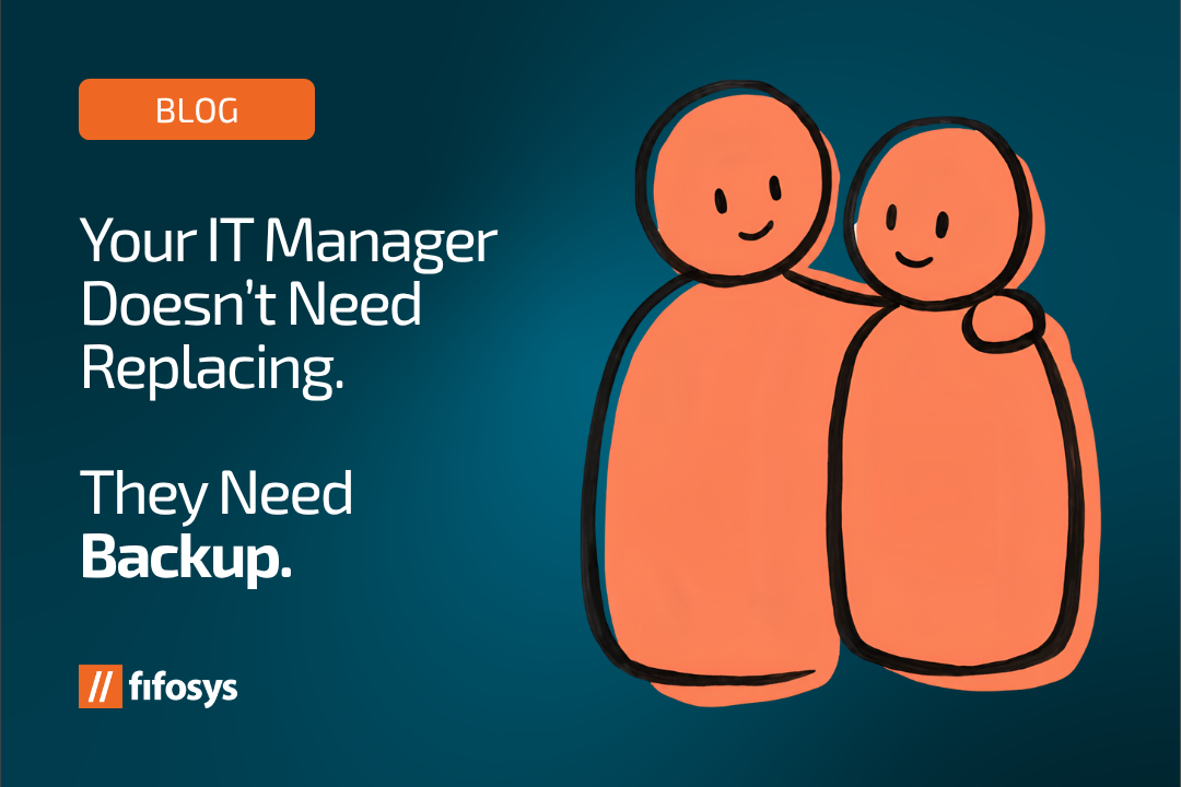 Your IT manager doesn't need replacing - they need backup