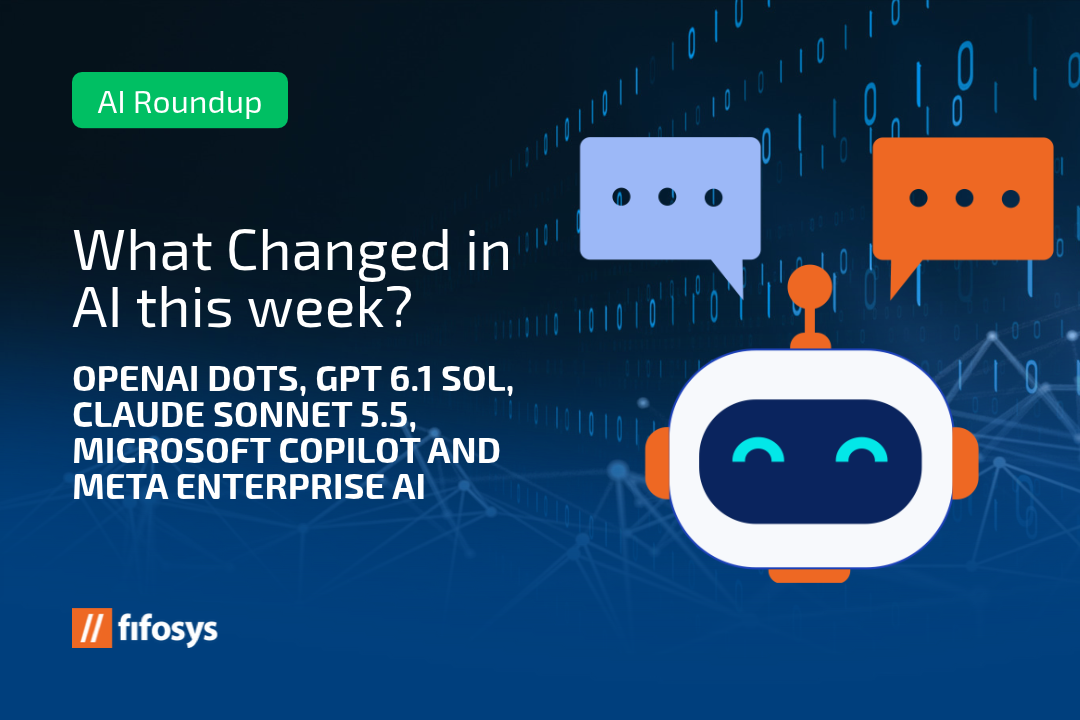 What Changed in AI This Week:OpenAI Dots, GPT 6.1 Sol, Claude Sonnet 5.5, Microsoft Copilot and Meta Enterprise AI