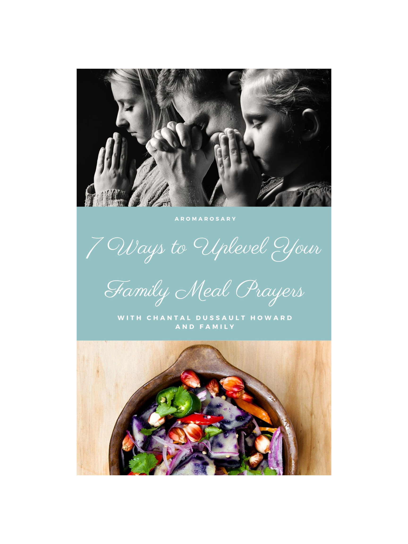 Uplevel Your Family Meal Prayers