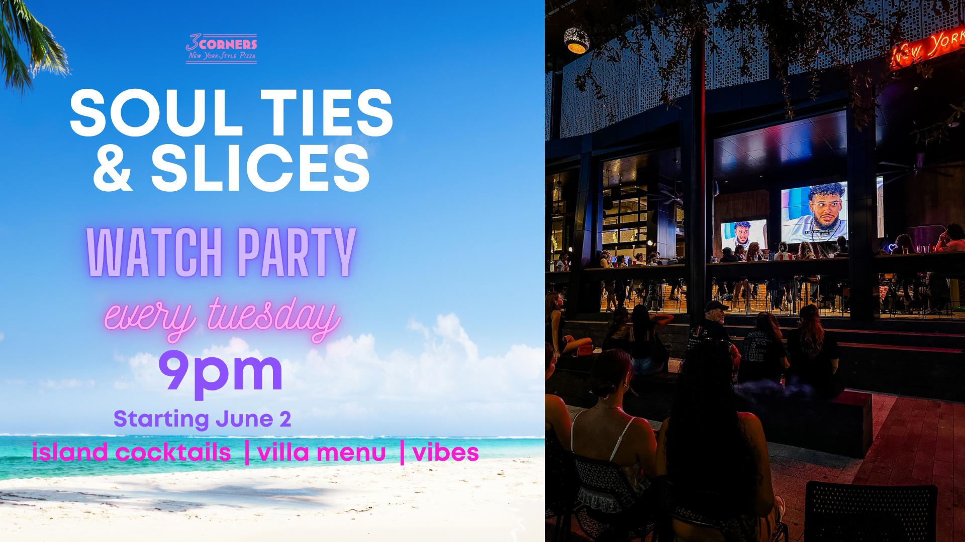 "Soul Ties and Slices" Watch Party