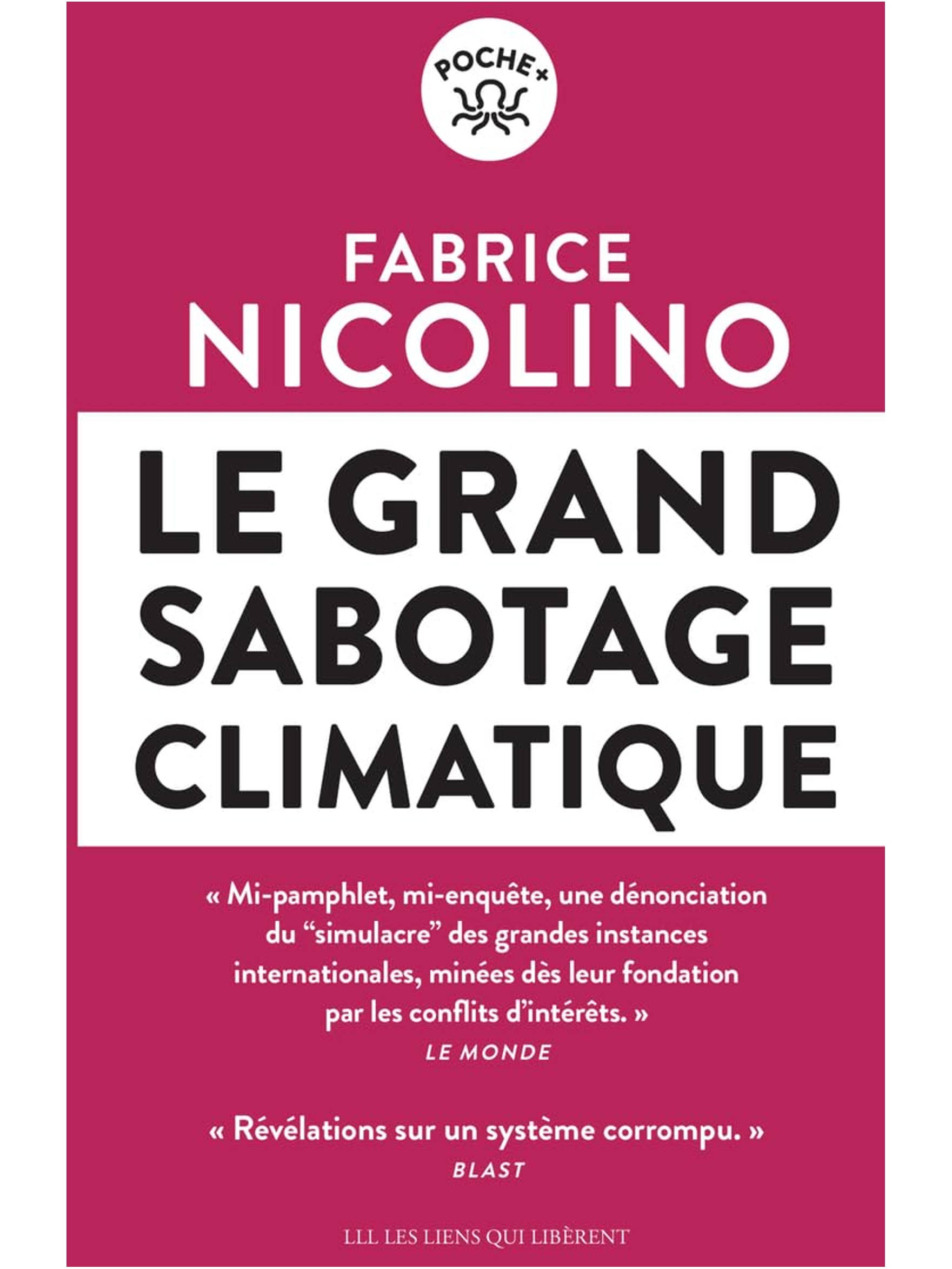 Le grand sabotage climatique