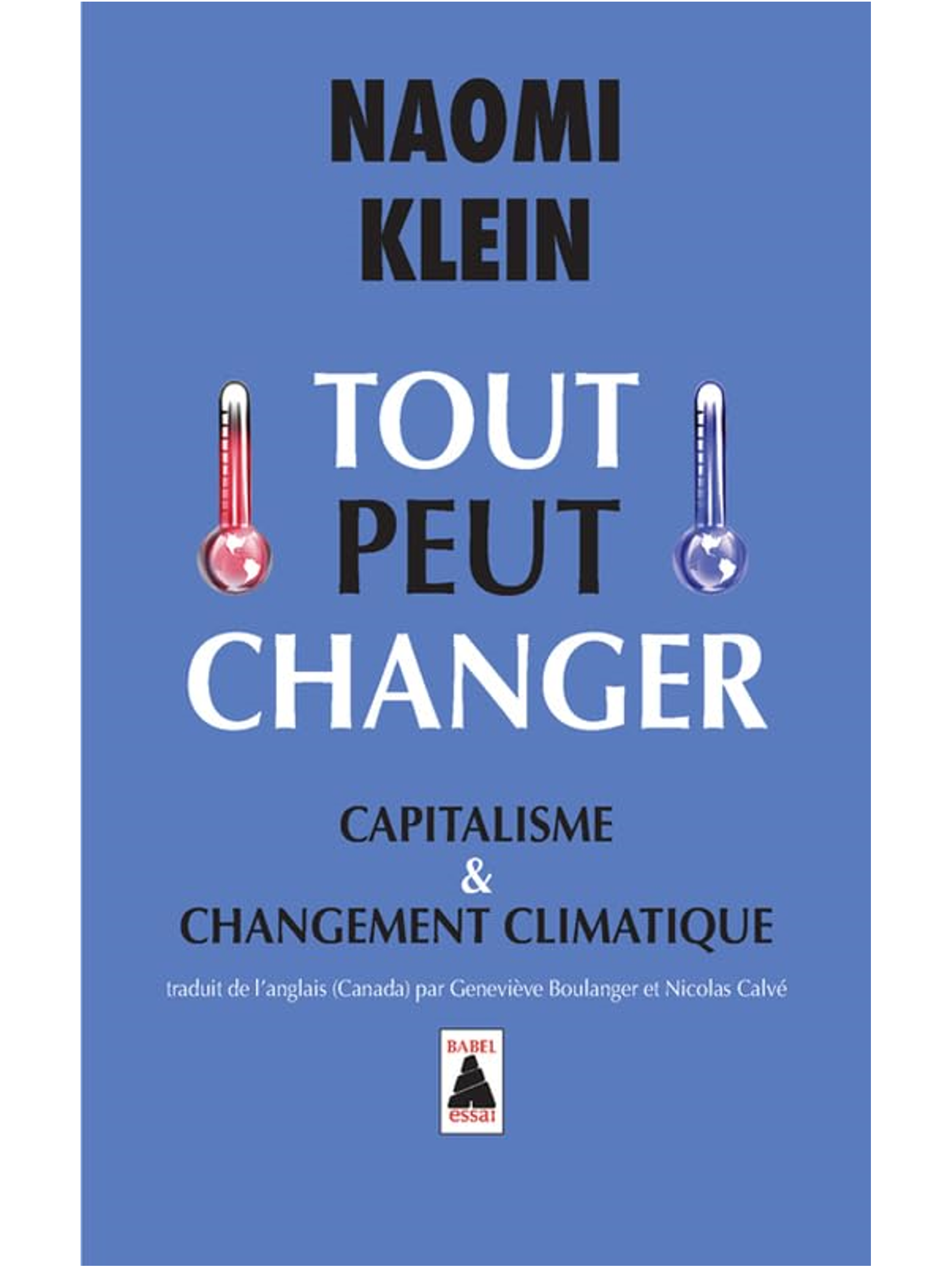Tout peut changer: Capitalisme et changement climatique