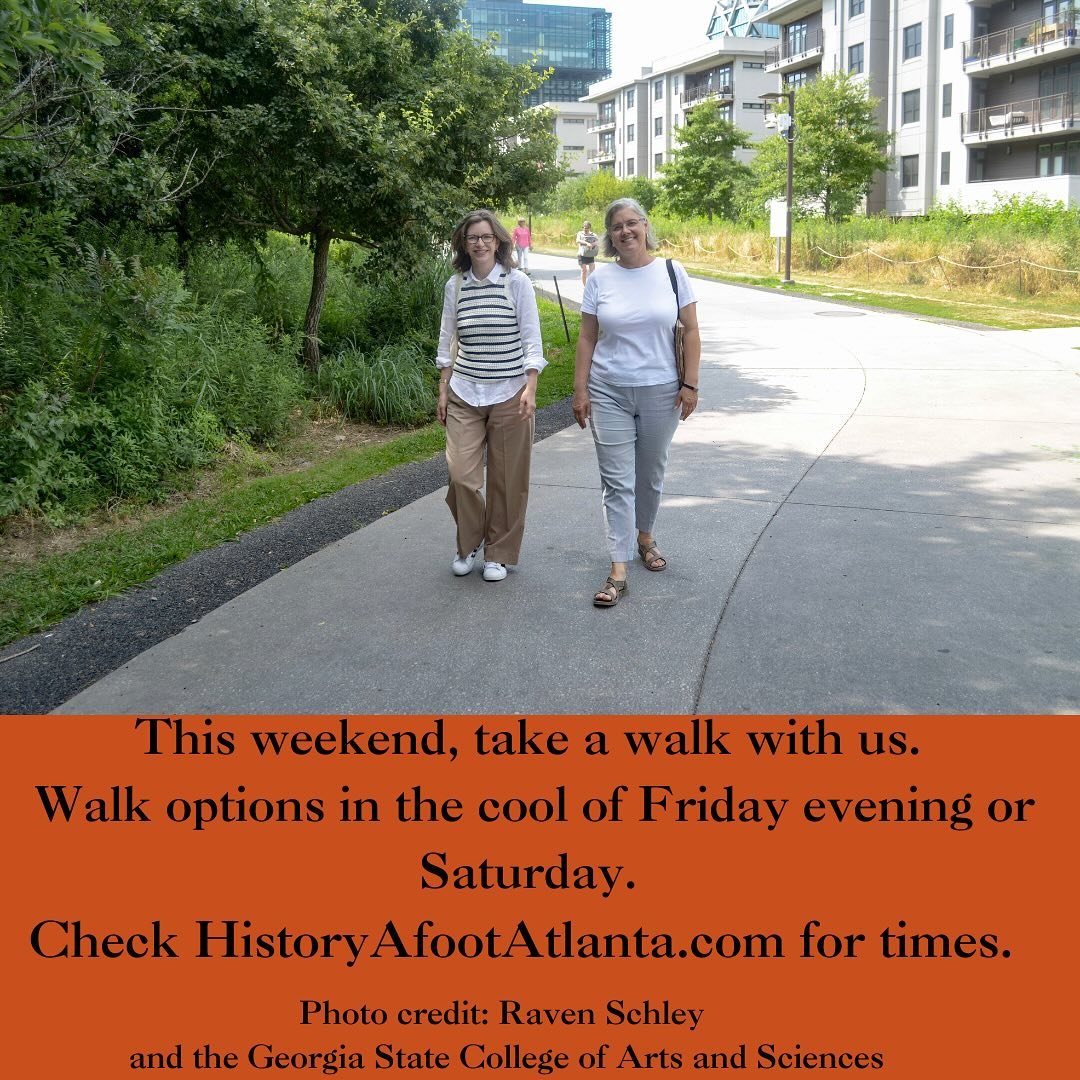Have plans for the weekend? Take a walk with History Afoot. #atlweekend #altwalks