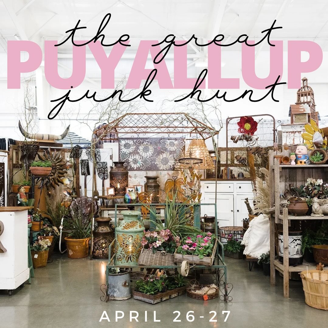 NEXT WEEKEND! We&rsquo;re heading to Puyallup, where it all began! 🤍 Spring is in the air and what better time to get out and enjoy our beautiful community as we gather and celebrate vintage, junk, shopping small &amp; local?! And of course score so