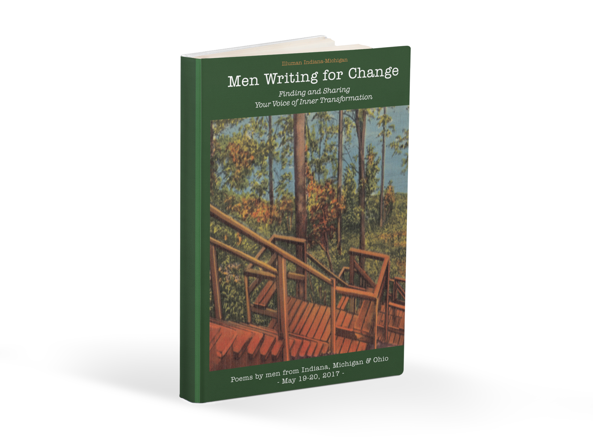 Men Writing for Change: Finding and Sharing Your Inner Voice of Transformation {Vol. 1}