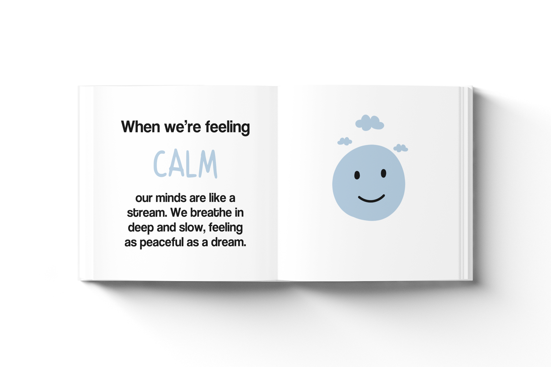When we're feeling calm