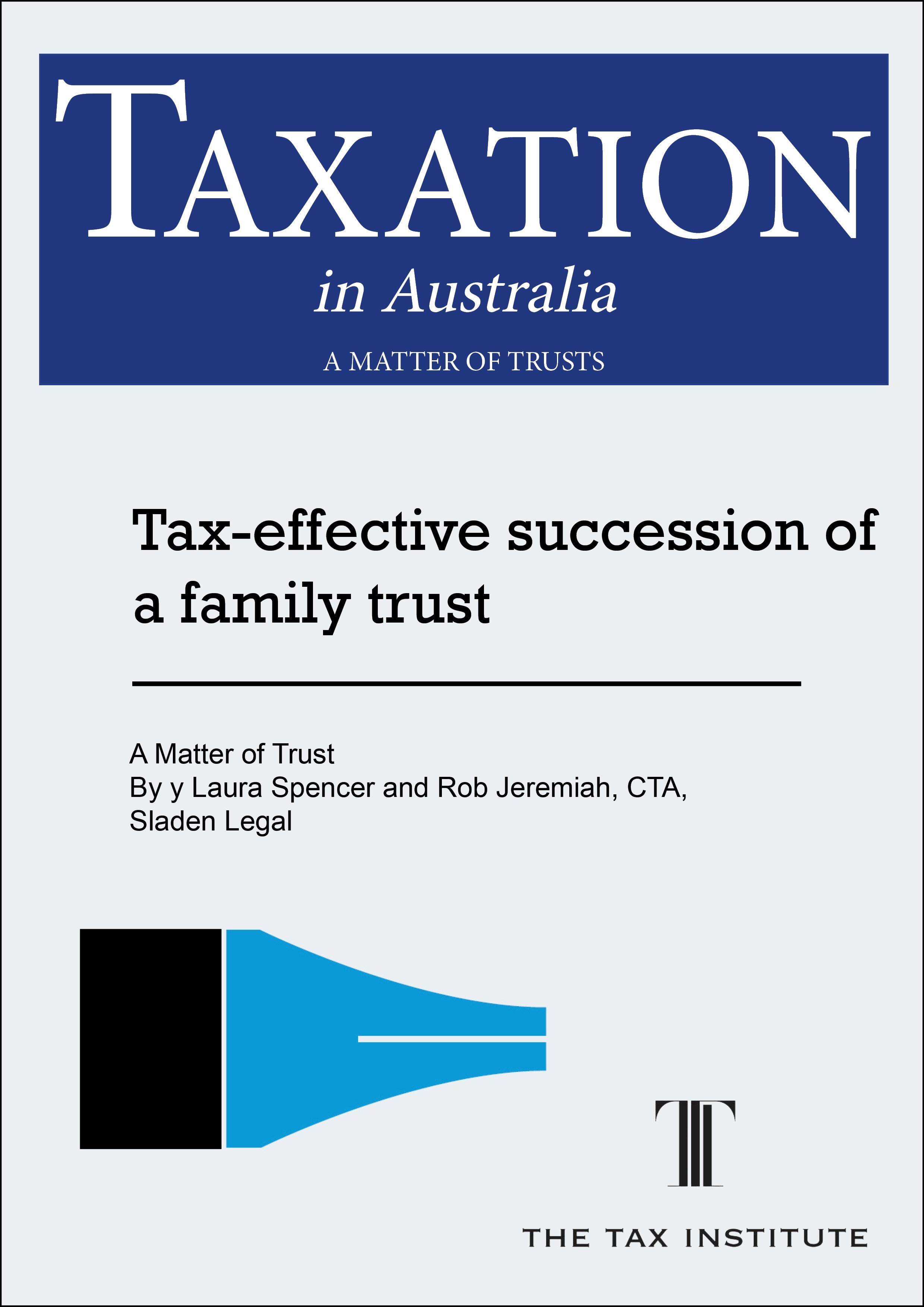 Tax-Effective Succession Of A Family Trust