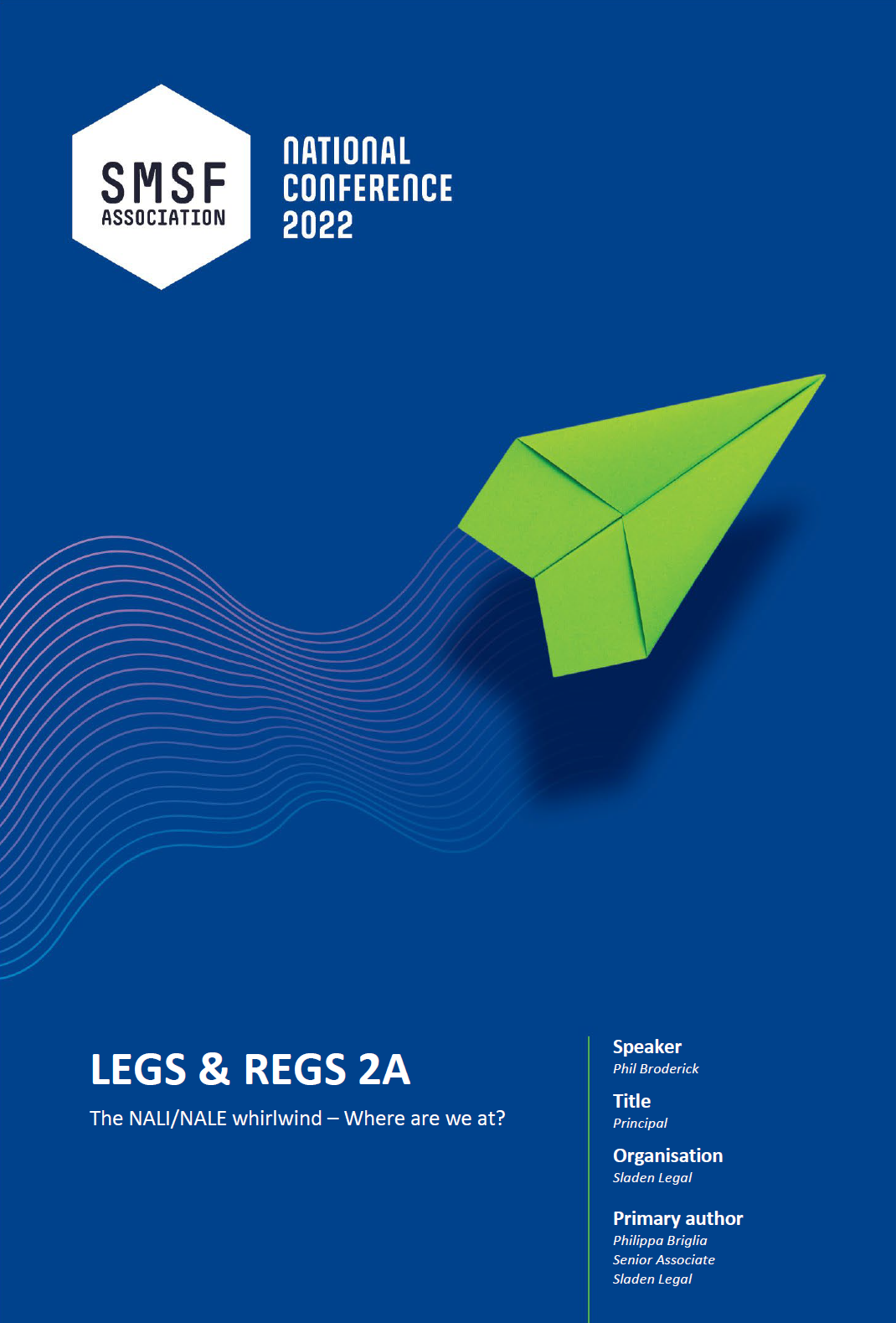 The NALI/NALE Whirlwind – Where Are We At?