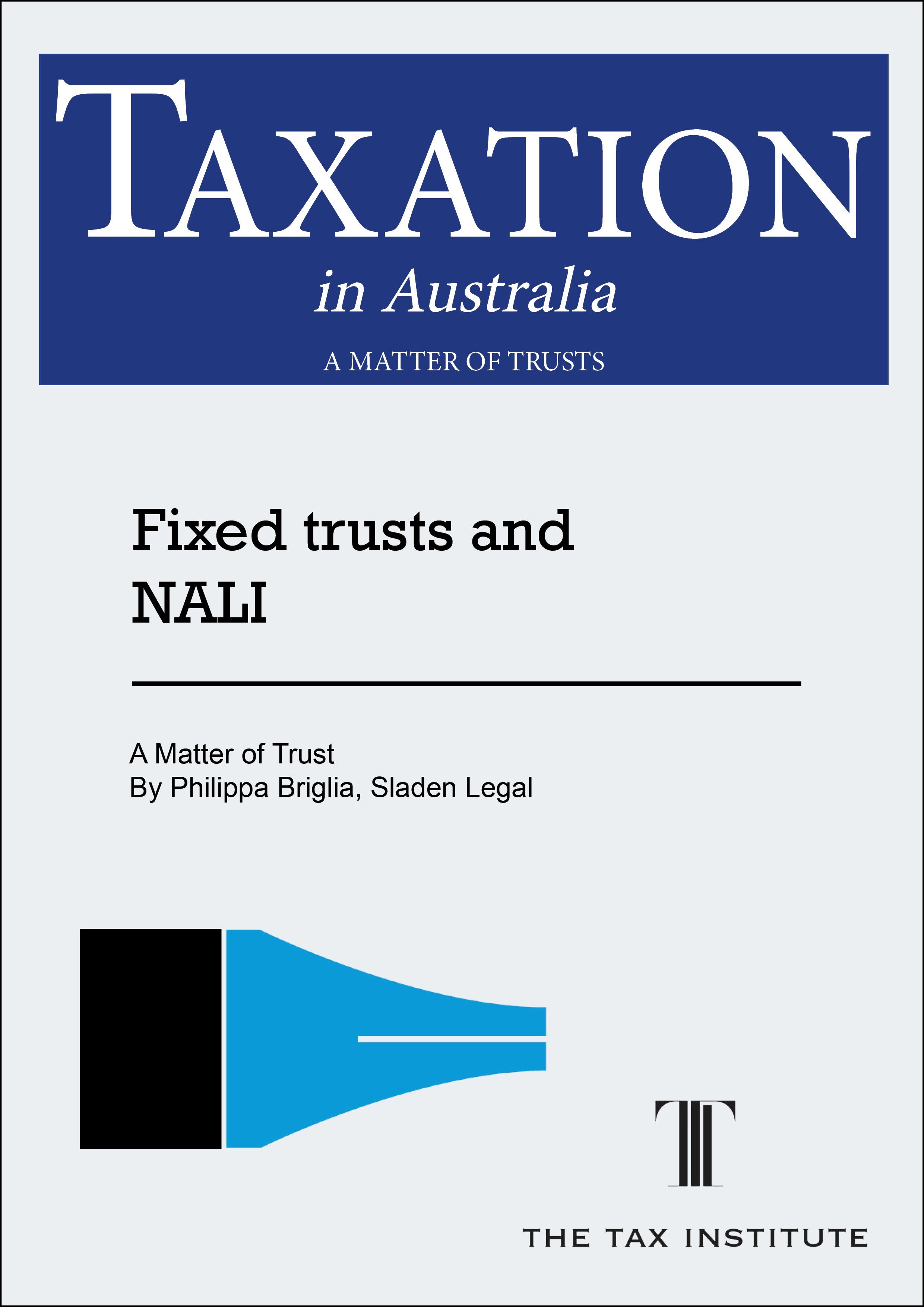 Fixed trusts and NALI