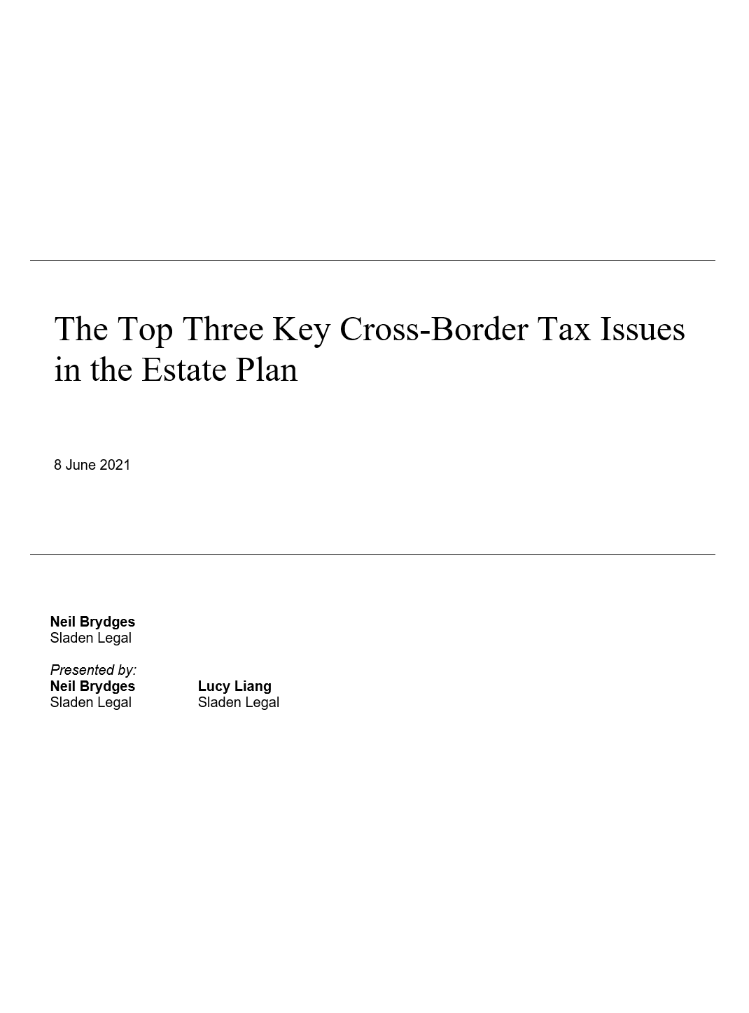The Top Three Key Cross-Border Tax Issues in the Estate Plan