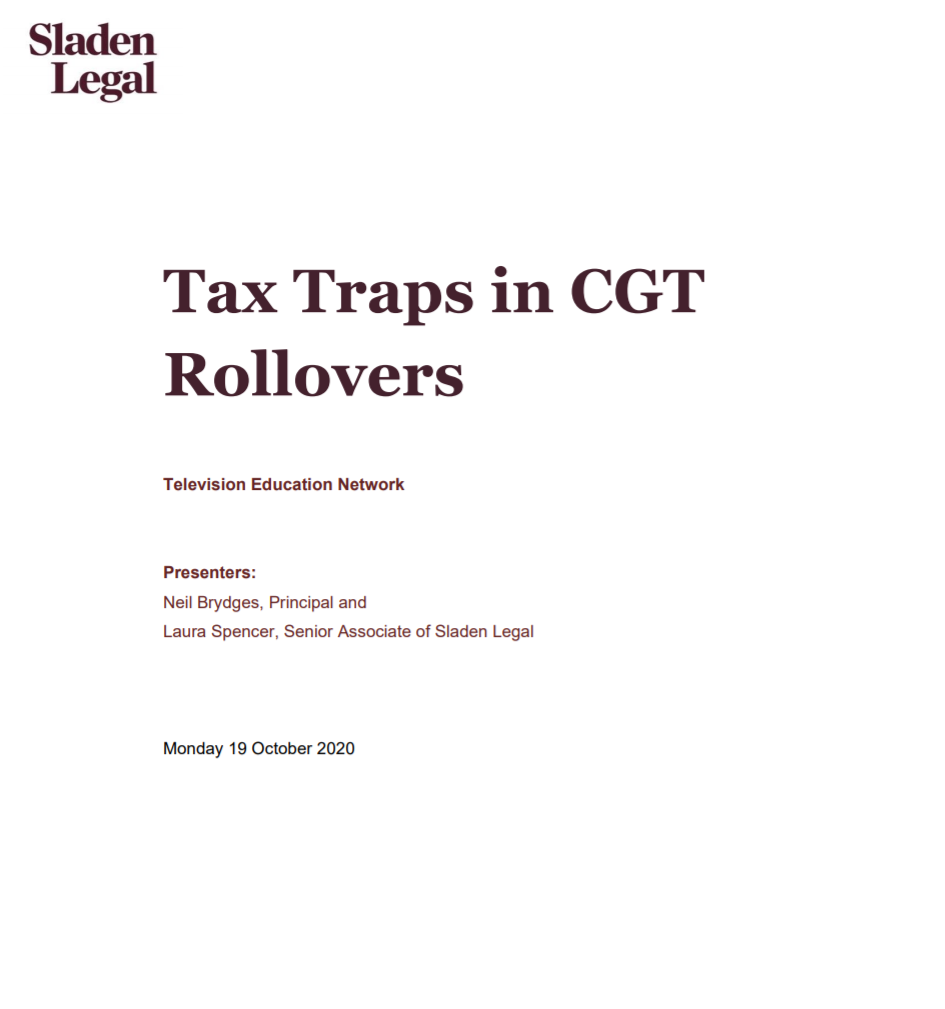 Tax Traps In CGT Rollovers