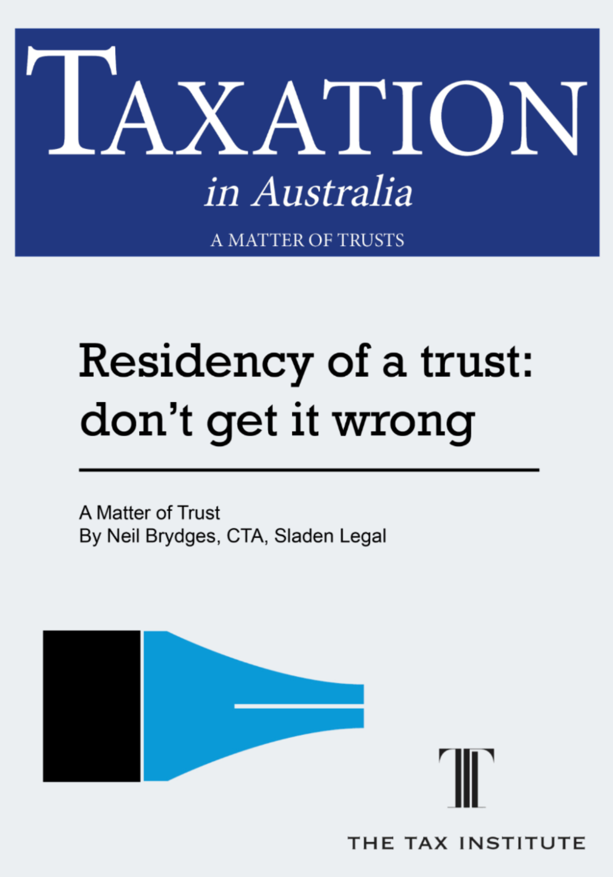 Residency of a trust: don’t get it wrong