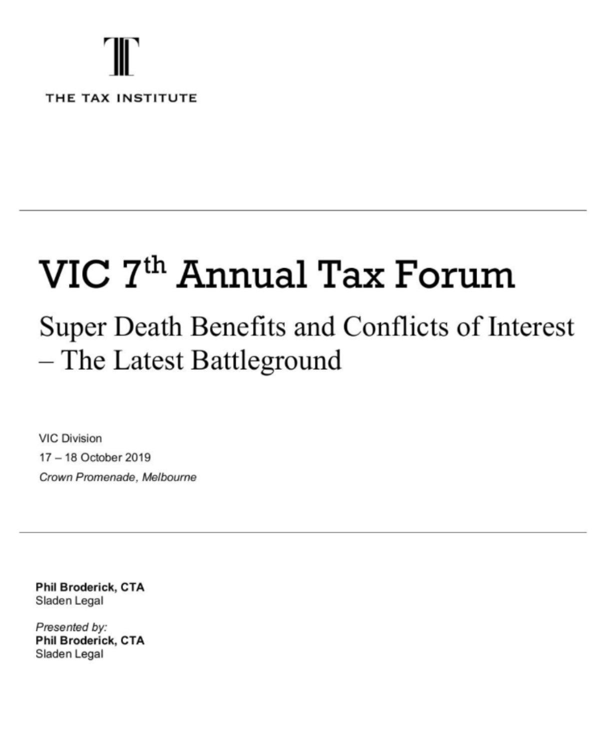 Super Death Benefits and Conflicts of Interest – The Latest Battleground