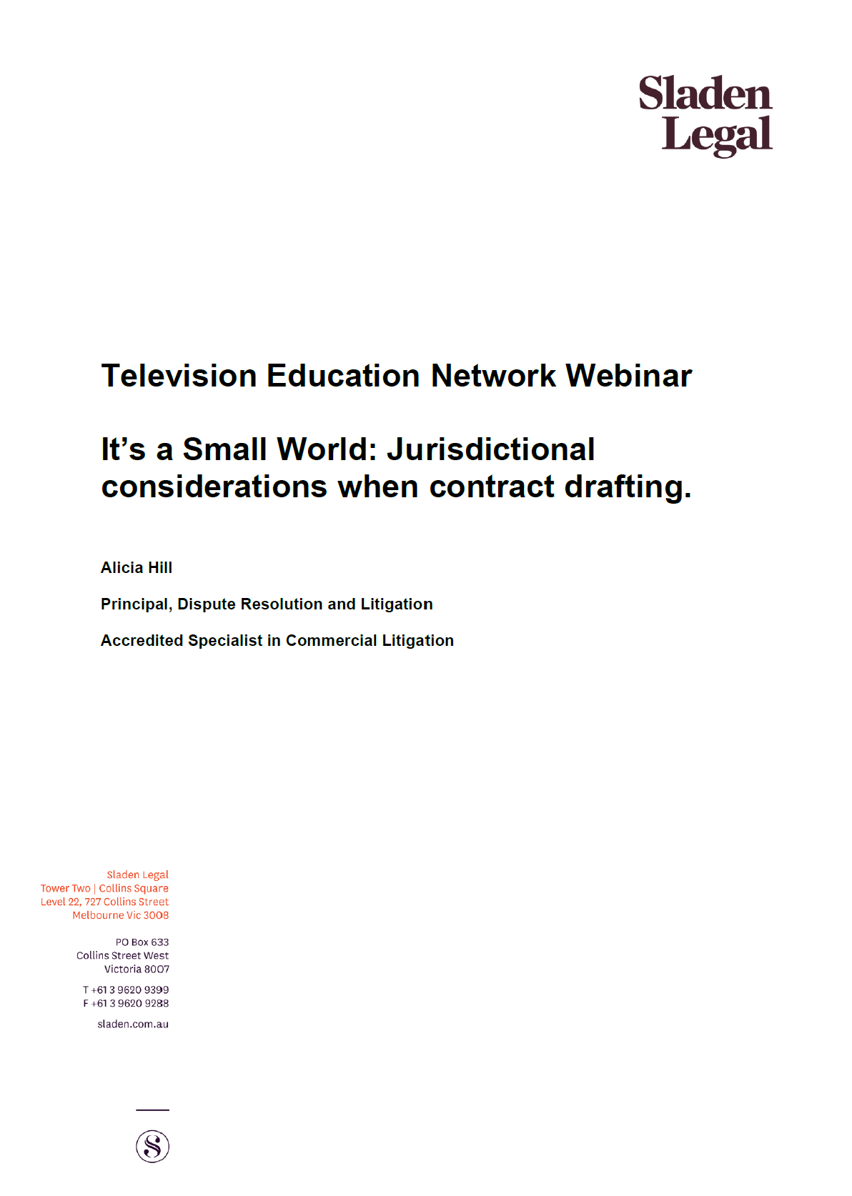 It’s a Small World: Jurisdictional considerations when contract drafting.
