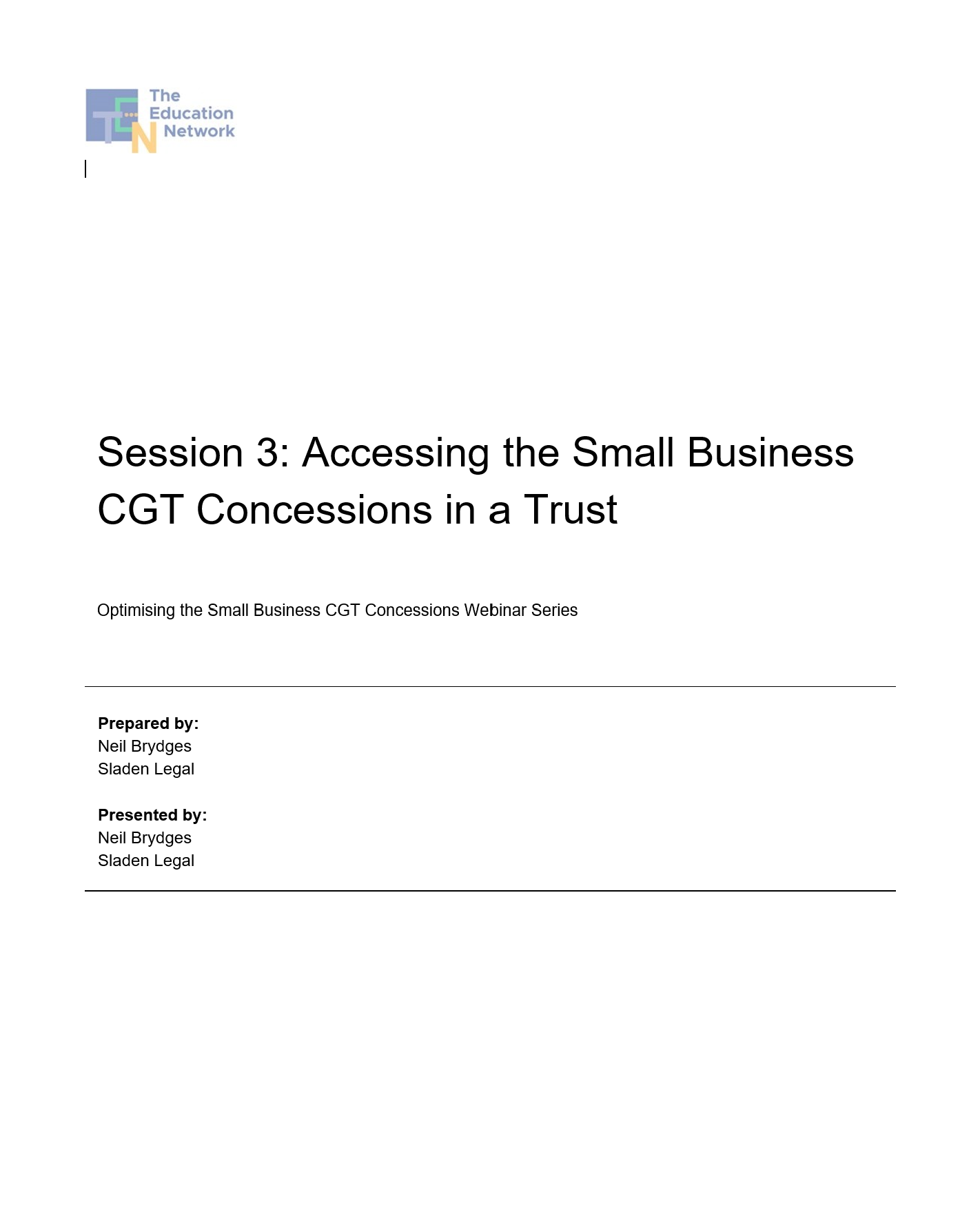 Session 3: Accessing The Small Business CGT Concessions In A Trust