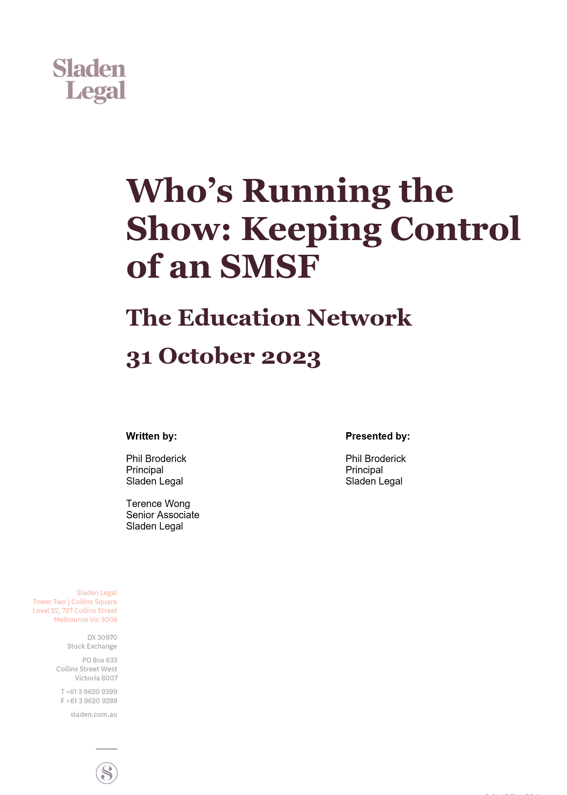 Who’s Running The Show: Keeping Control Of An SMSF