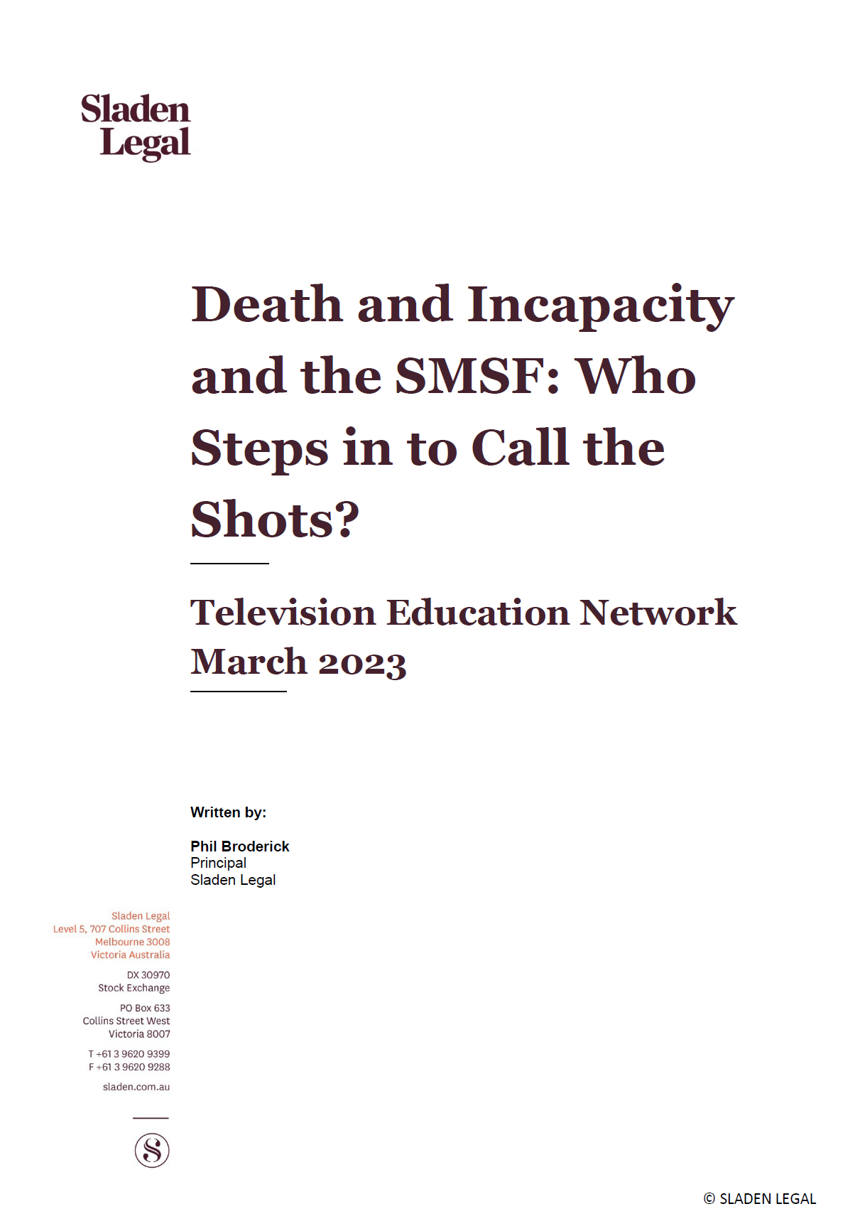 Death And Incapacity And The SMSF: Who Steps In To Call The Shots?
