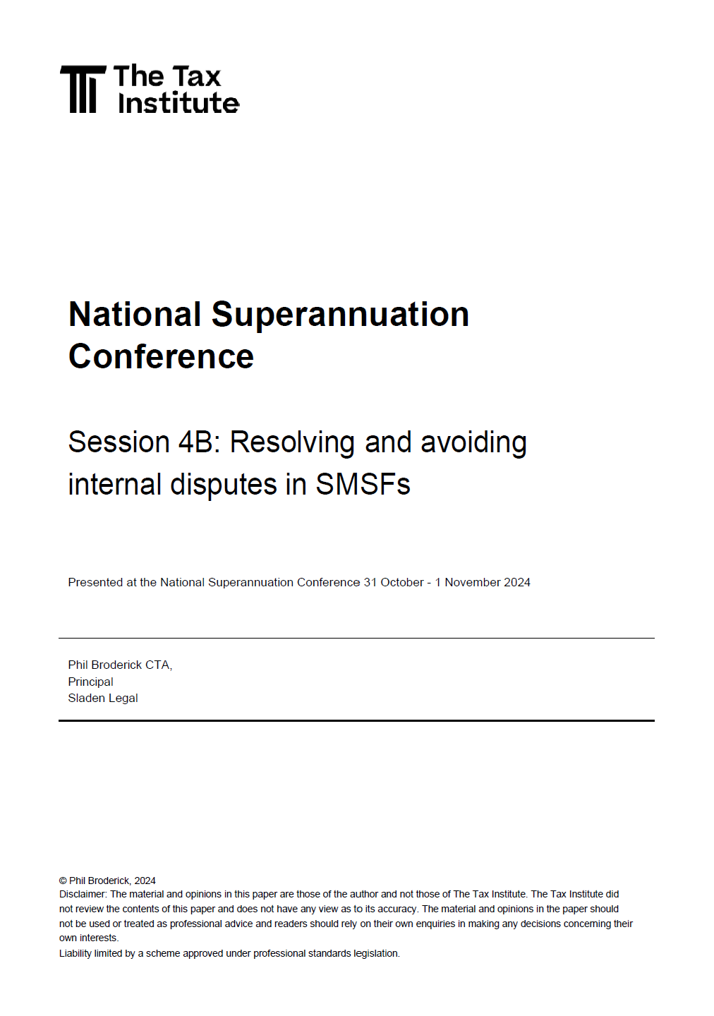 Session 4B: Resolving and avoiding internal disputes in SMSFs