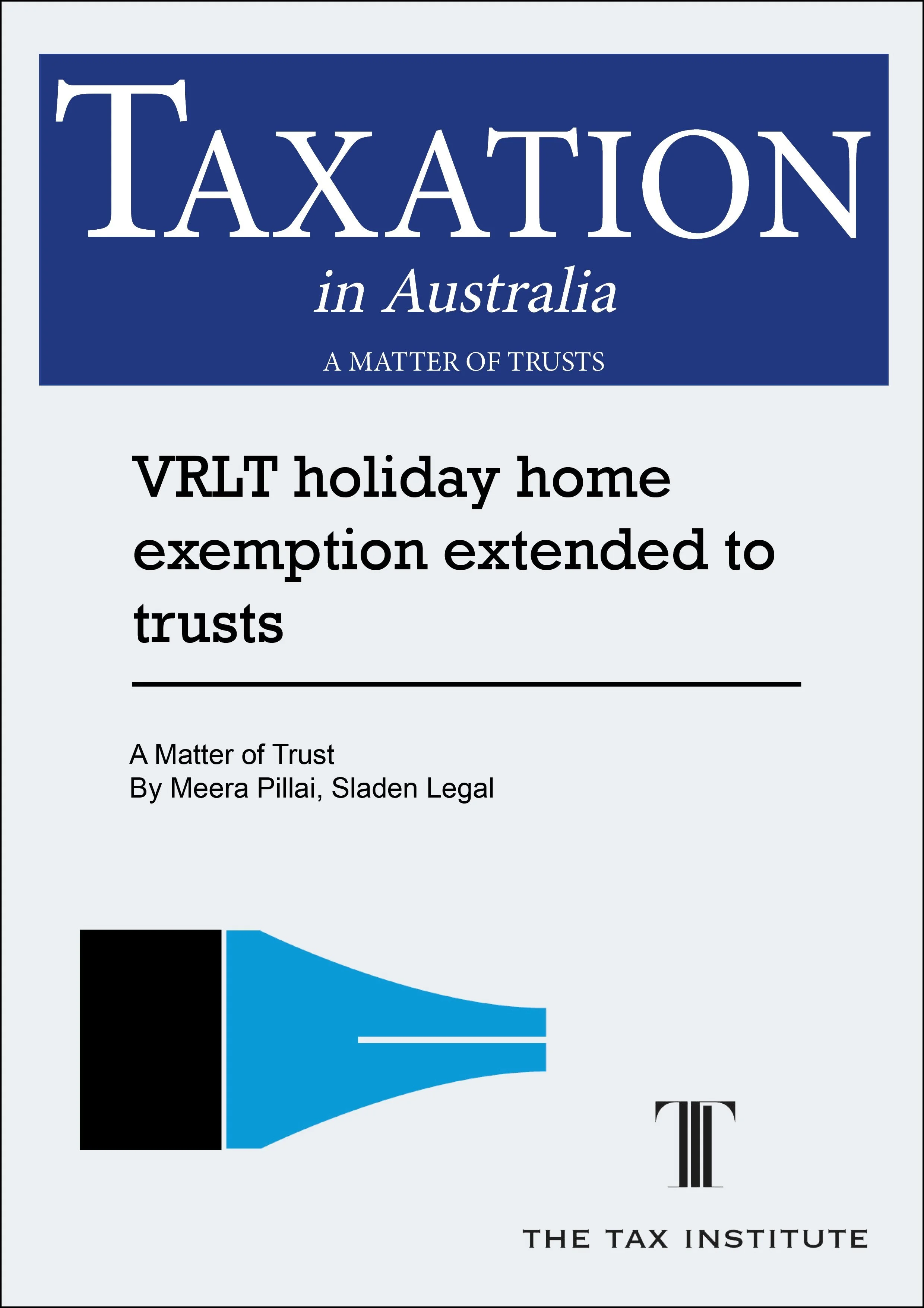 VRLT holiday home exemption extended to trusts