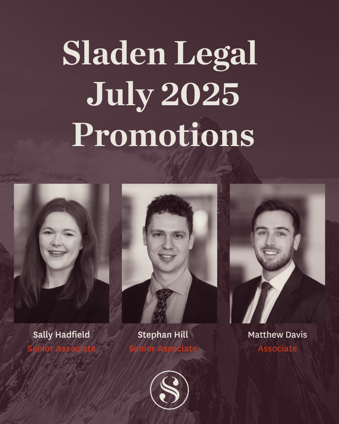 July 2025 Sladen Legal Promotions 