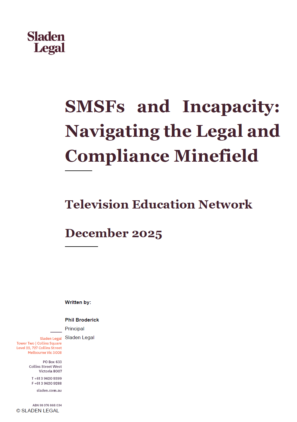 SMSFs and Incapacity: Navigating the Legal and Compliance Minefield