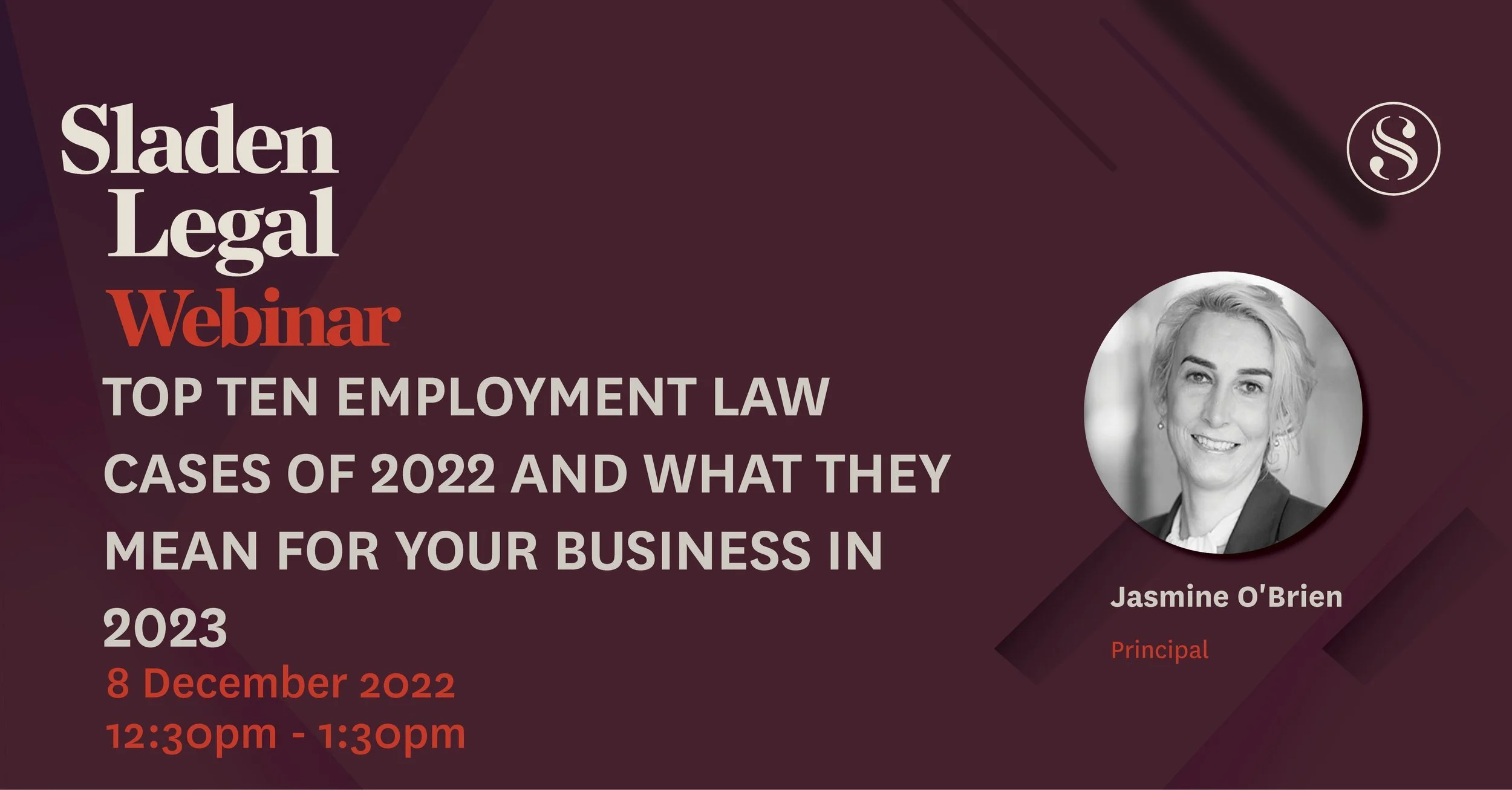 Webinar - The Top 10 Employment Law cases of 2022 and what they mean for your business in 2023